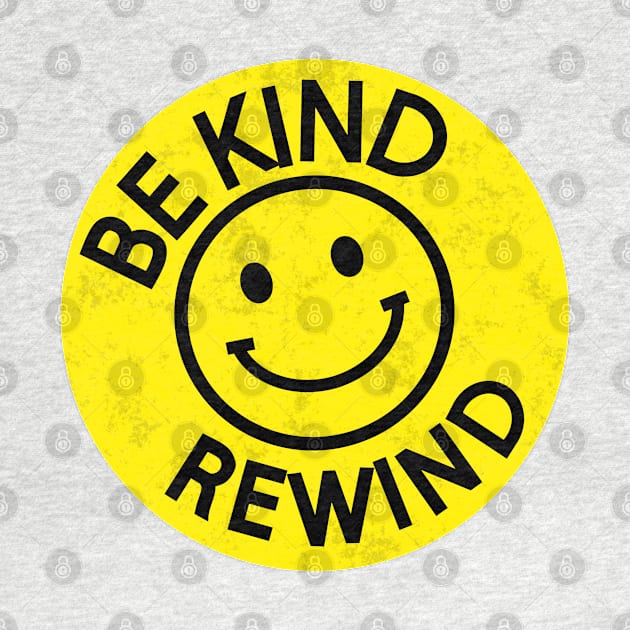 Be Kind Rewind by AngryMongoAff